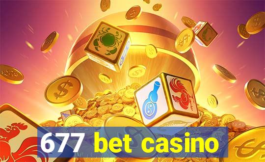 677 bet casino